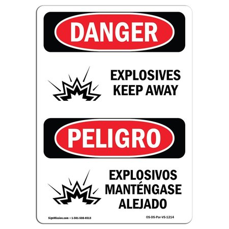 SIGNMISSION Safety Sign, OSHA Danger, 18" Height, Aluminum, Explosives Keep Away Bilingual Spanish OS-DS-A-1218-VS-1214